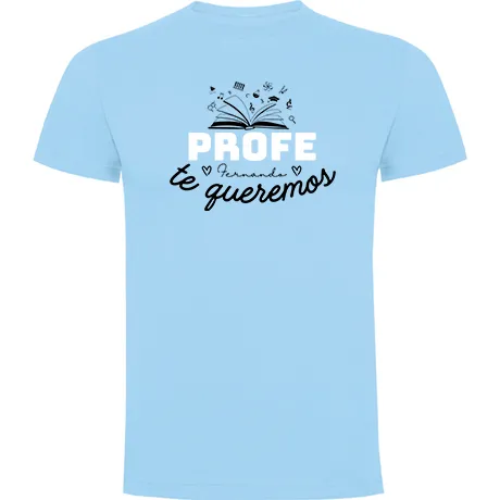 Dale Candela | Regalo Profe Camiseta Personalizada